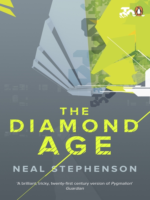 Title details for The Diamond Age by Neal Stephenson - Available